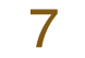 7